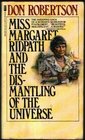 Miss Margaret Ridpath and the Dismantling of the Universe