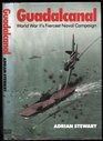 Guadalcanal World War II's Fiercest Naval Campaign