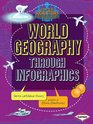 World Geography Through Infographics (Super Social Studies Infographics)