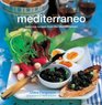 Mediterraneo Delicious Recipes from the Mediterranean