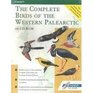 The Complete Birds of the Western Palearctic