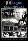 One Hundred Years at HullHouse