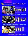 Revisit Reflect Retell Updated Edition TimeTested Strategies for Teaching Reading Comprehension