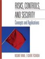 Risks Controls and Security  Concepts and Applications
