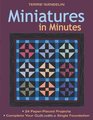 Miniatures in Minutes 24 PaperPieced Projects  Complete Your Quilt with a Single Foundation
