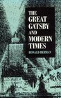 The Great Gatsby and Modern Times
