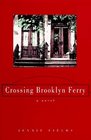 Crossing Brooklyn Ferry