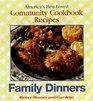 Family Dinners America's BestLoved Community Cookbook Recipes