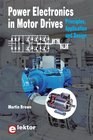 Power Electronics in Motor Drives