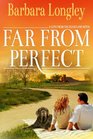 Far from Perfect (Perfect, Indiana: Book One)