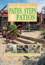 Build Your Own Paths Steps and Patios