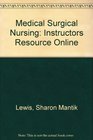 Medical Surgical Nursing Instructors Resource Online