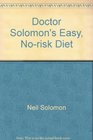 Dr Solomon's easy norisk diet