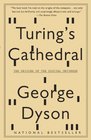 Turing\'s Cathedral: The Origins of the Digital Universe (Vintage)