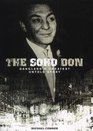 The Soho Don Gangland's Greatest Untold Story
