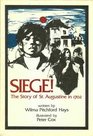 Siege The Story of St Augustine in 1702
