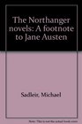 The Northanger novels A footnote to Jane Austen