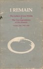 I remain The letters of Lew Welch  the correspondence of his friends