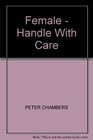 Female  Handle With Care