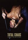 TOTAL CHAOS: The Story of Iggy and The Stooges
