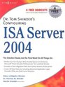 Dr Tom Shinder's Configuring ISA Server 2004