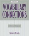 Vocabulary Connections Word Parts  Book 2