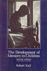 Development Memory in Child 2e The Human Dimensio