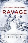 Ravage (Scarred Souls, Bk 3)
