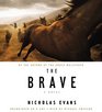 The Brave (Audio CD) (Unabridged)