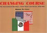Changing Course The International Boundary United States and Mexico 18481963