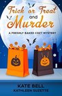 Trick or Treat and Murder