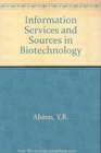 Biosciences Information Sources and Services