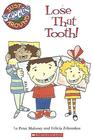 Lose That Tooth