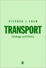 Transport Strategy and Policy