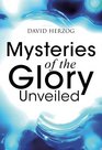 Mysteries of the Glory Unveiled Study Guide