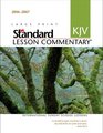 Standard KJV Lesson Commentary 20062007 International Sunday School Lessons