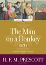 The Man on a Donkey Part 1 of 2