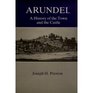 Arundel A History of the Town and the Castle
