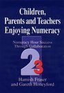 Children Parents and Teachers Enjoying Numeracy
