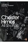All Shot Up. Chester Himes (Penguin Modern Classics)
