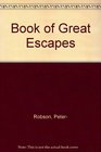 Book of Great Escapes