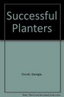 Successful Planters