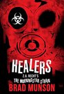 Healers A Morningstar Strain Novel