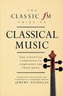 Classic Fm Guide to Classical Music