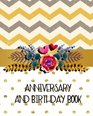 Anniversary And Birthday Book Personal Calendar Of Important Celebrations Plus Gift And Card Log