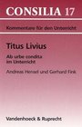 Titus Livius Ab urbe condita im Unterricht