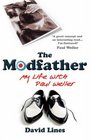 The Modfather My Life with Paul Weller