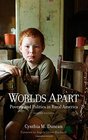 Worlds Apart Poverty and Politics in Rural America Second Edition