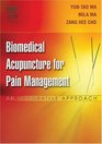 Biomedical Acupuncture for Pain Management: An Integrative Approach