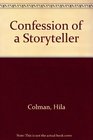 Confession of a Storyteller